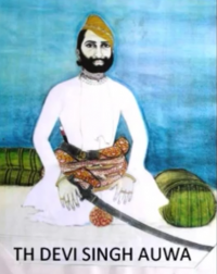 Thakur Saheb DEVI SINGH Ji Auwa (Auwa)