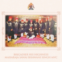 Brigadier His Highness Maharaja Sawai Bhawani Singh, MVC (Jaipur)