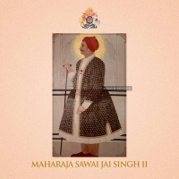 Maharaja Sawai Jai Singh II