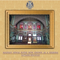 Madhav Niwas Kothi now known as Krishna Satsang Bhawan, constructed By Rao Raja Sir Madhav Singh Bahadur